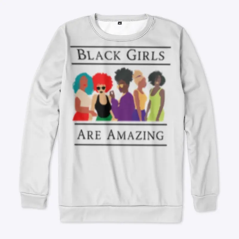 Black Girls Are Amazing